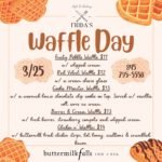 Waffle Day at Frida's!