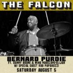 Bernard Purdie & Friends performing at the Falcon!